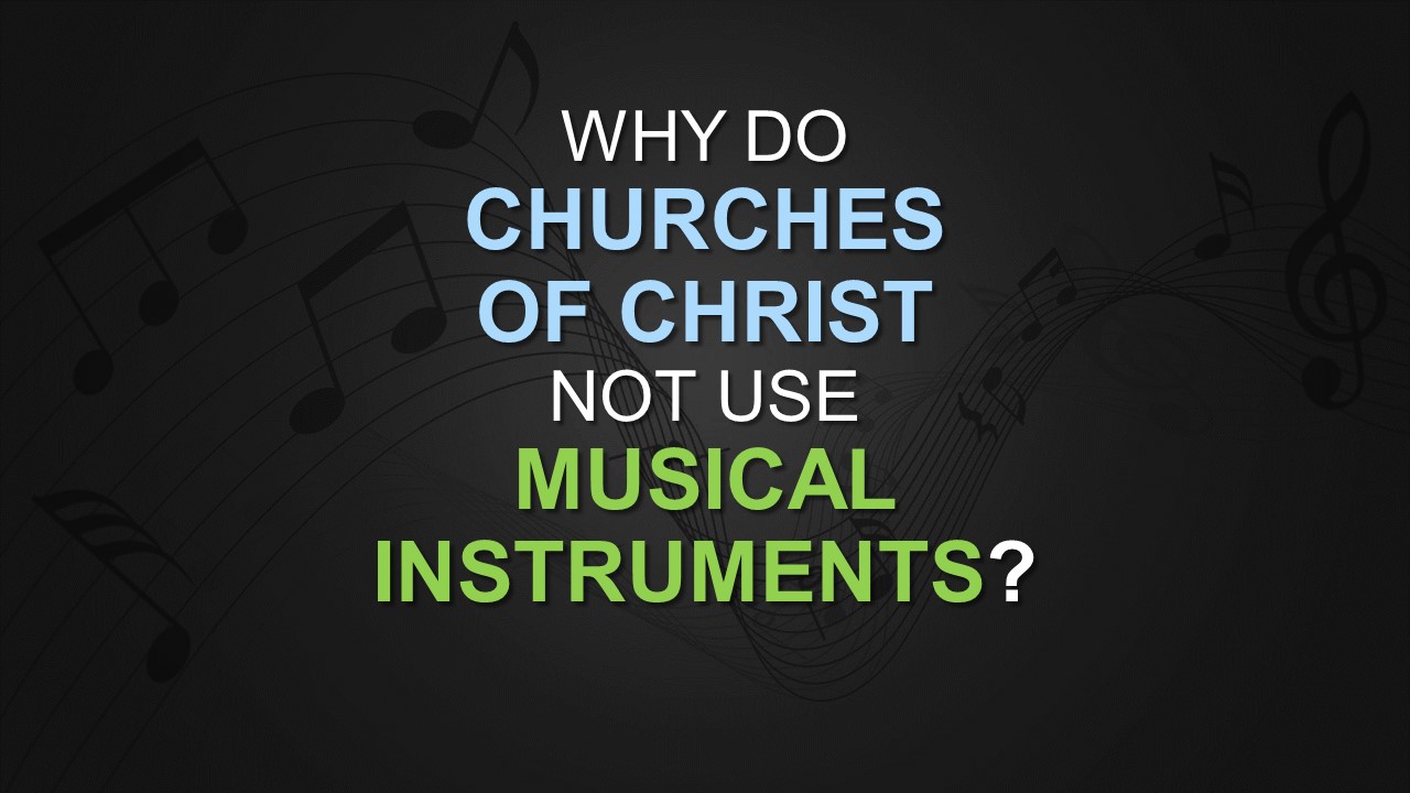 churches-of-christ-true-worship